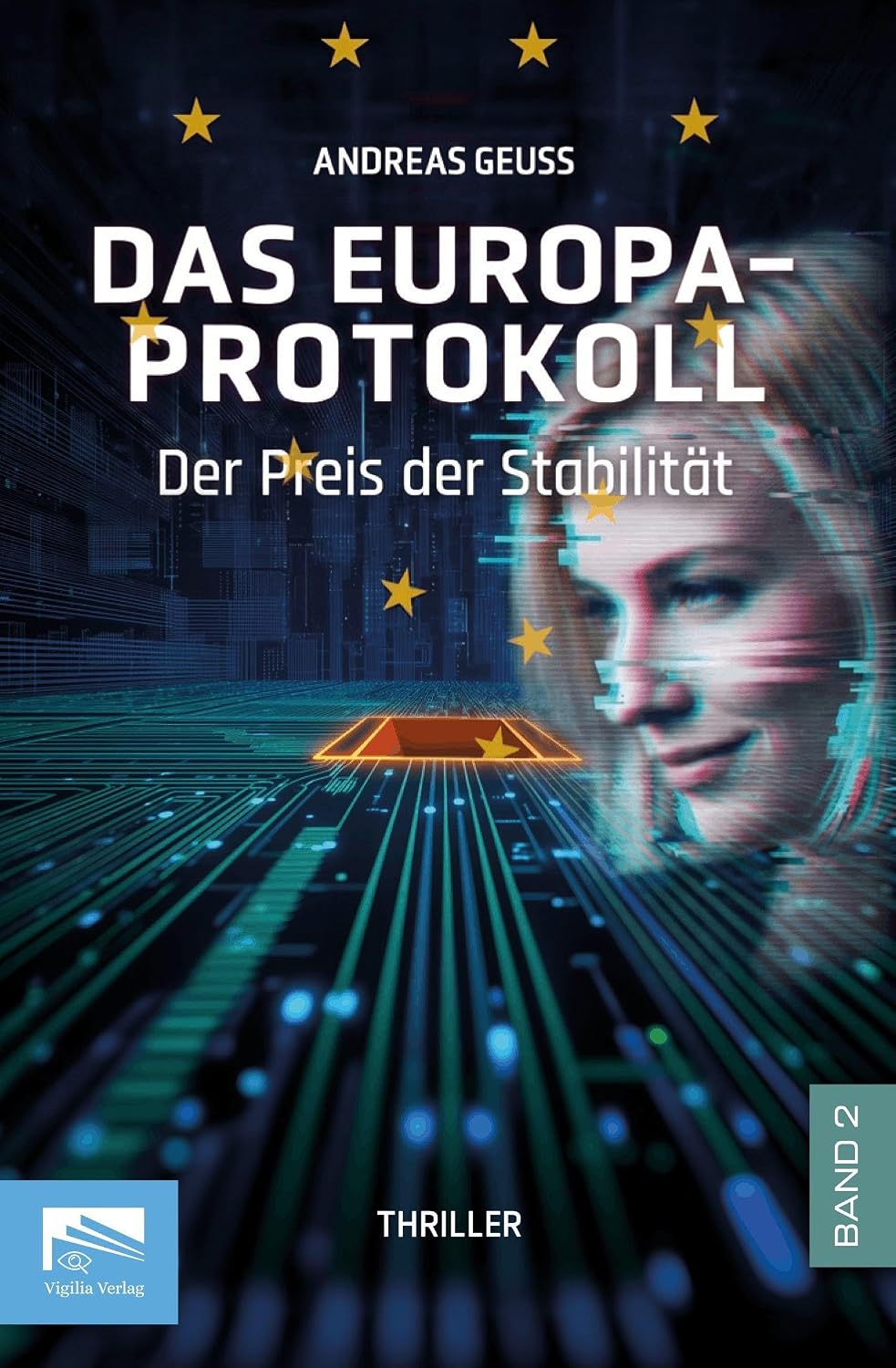 Cover: Das Europa-Protokoll, Band 2
