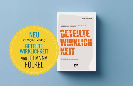 Geteilte Wirklichkeit. Johanna Fölkel, Autorin und Beraterin für politische Kommunikation